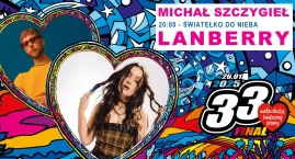 Lanberry, Michał Szczygieł i Kobranocka zagrają podczas WOŚP
