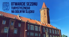 Plan weekendu Otwarcia Sezonu Turystycznego na Dolnym Śląsku 