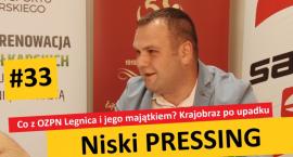 Niski Pressing #33. Co z OZPN Legnica i jego majątkiem? Krajobraz po upadku