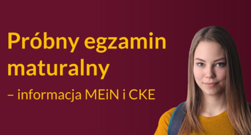 Od 3 do 16 marca br. próbne egzaminy maturalne 