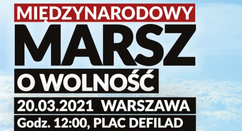Weź udział w Marszu  o Wolność!