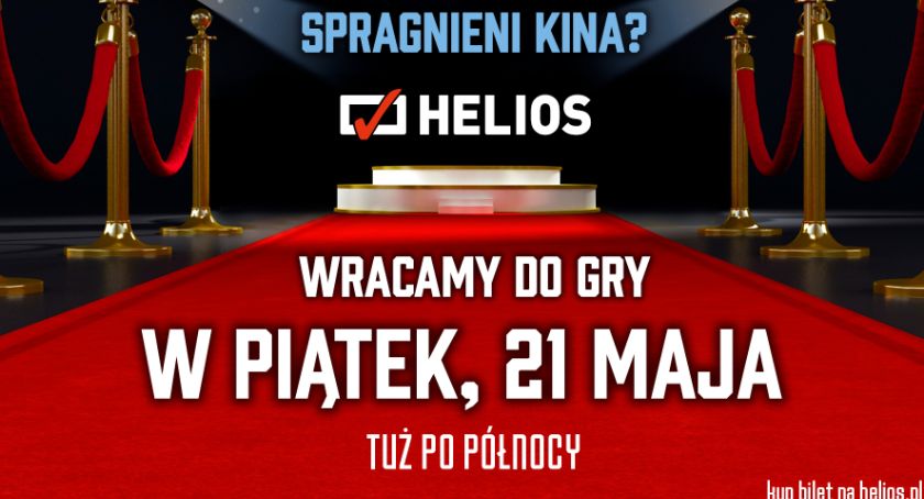 „Kino Helios wraca do gry!