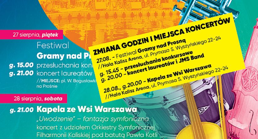 Zmiana godzin i miejsca koncertów - Święto Rzeki Prosny