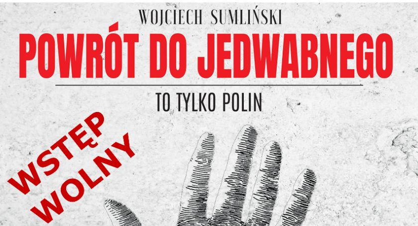 Pokaz filmu „Powrót do  Jedwabnego” Wojciecha  Sumlińskiego w Ostrowie Wlkp.