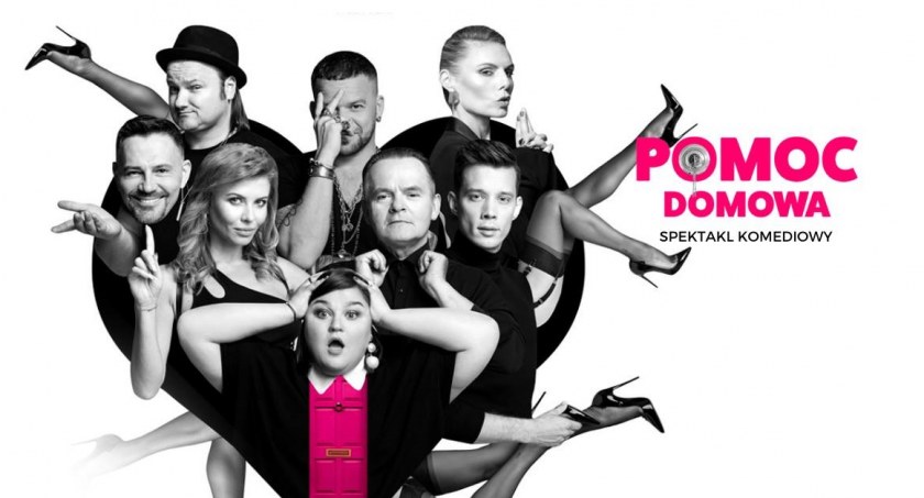 Spektakl komediowy „Pomoc Domowa” w Kaliszu