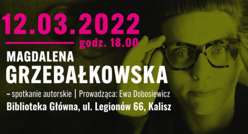 Zaproszenie na spotkanie z Magdaleną Grzebałkowską