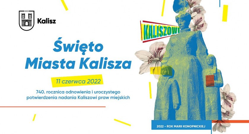 Dni Miasta Kalisza. Sprawdź co, gdzie, kiedy?