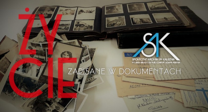 „Życie zapisane w dokumentach…” - zaproszenie na wernisaż