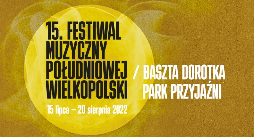 XV Festiwal Muzyczny Południowej Wielkopolski