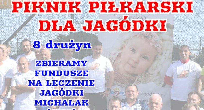 Piknik piłkarski dla Jagódki Michalak 