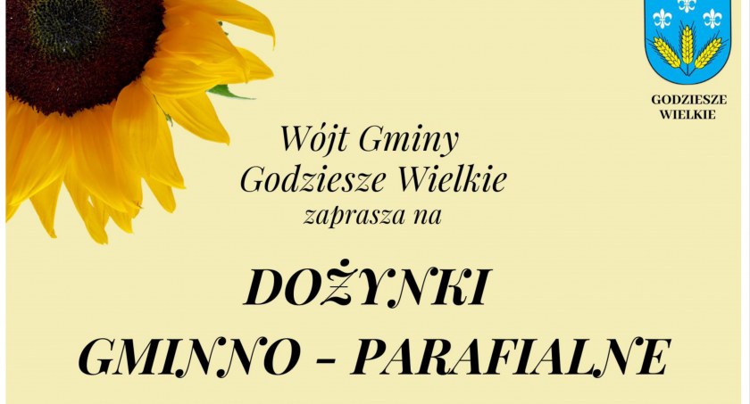 Dożynki w Godzieszach Wielkich - zaproszenie
