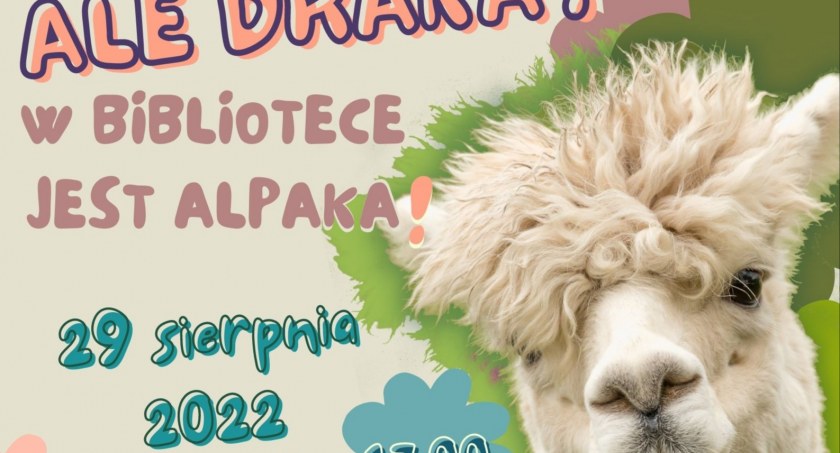 Ale draka! W bibliotece jest alpaka!