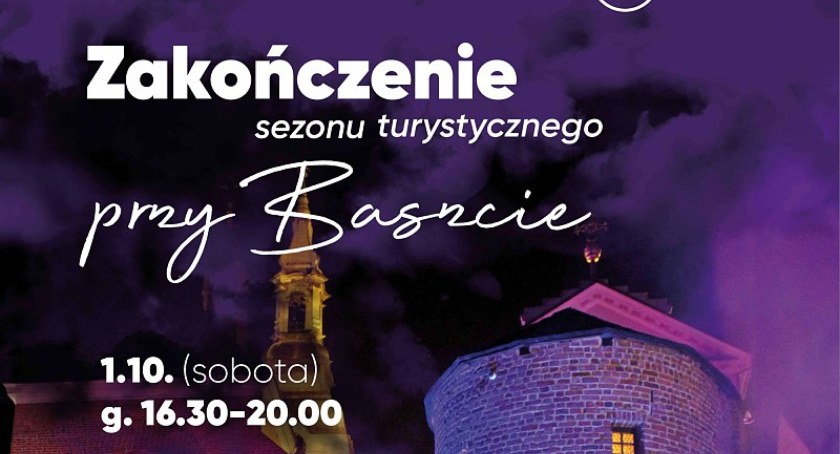 Zakończenie sezonu turystycznego przy Baszcie 