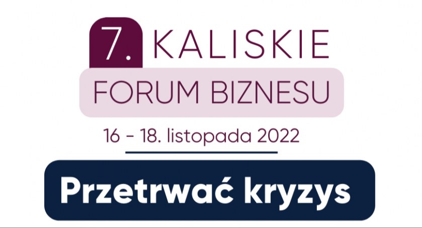  7. edycja Kaliskiego Forum Bizsnesu 