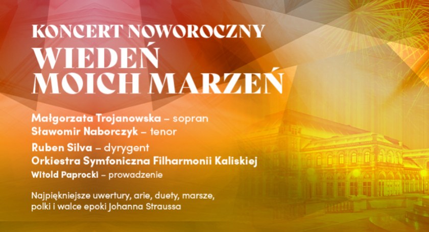 Koncert Noworoczny- Wiedeń moich marzeń 