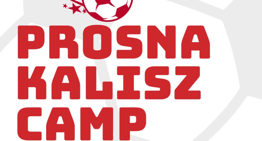 Prosna zaprasza na camp piłkarski