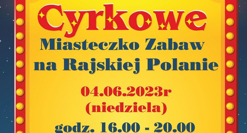 Cyrkowy Dzień Dziecka na Rajskiej Polanie