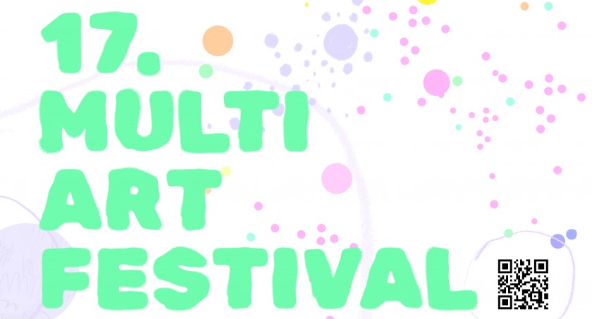 Głośny akcent na zakończenie wakacji - 17. Multi Art Festival