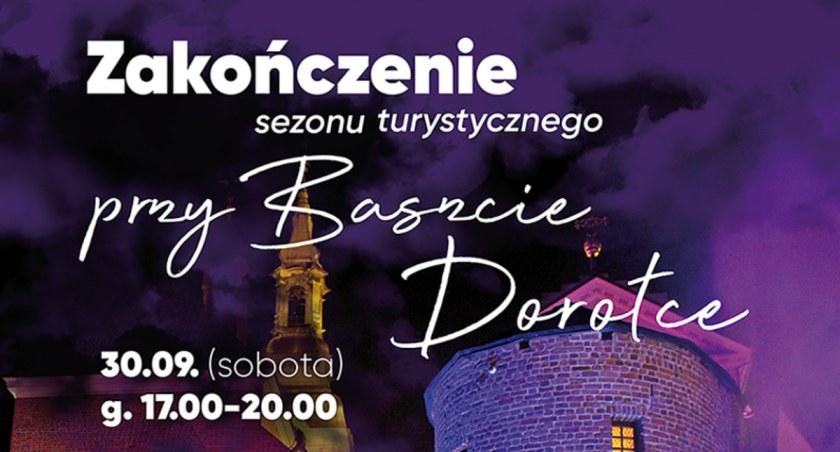 Zakończenie sezonu turystycznego przy baszcie Dorotce