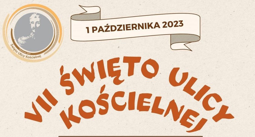 VII Święto Ulicy Kościelnej w Opatówku – już 1 października