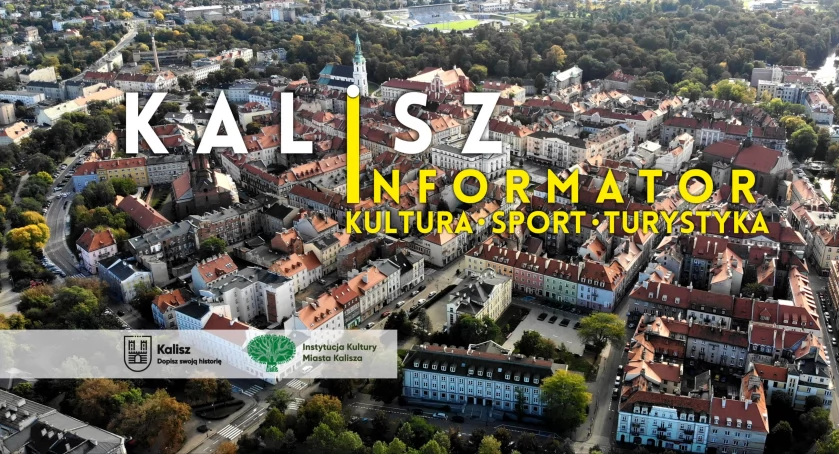 INFORMATOR - kultura, sport, turystyka – Kalisz 2024