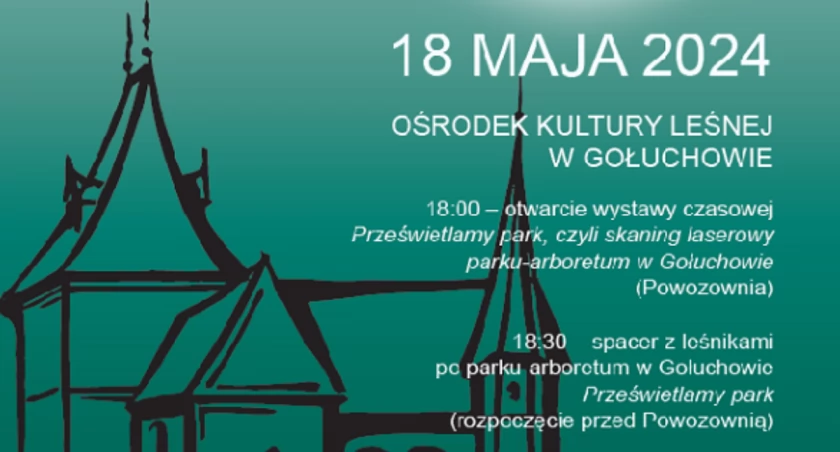 Noc Muzeów w Ośrodku Kultury Leśnej w Gołuchowie