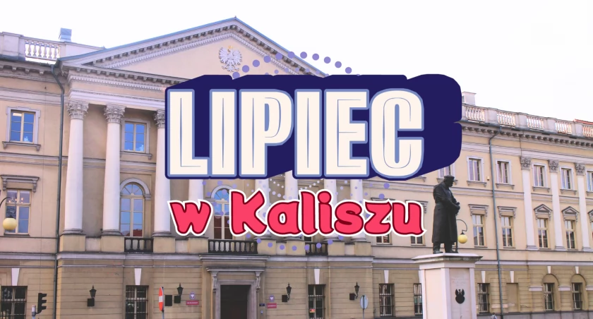 Odpocznij w Kaliszu. Lipiec 2024 r. z mnóstwem atrakcji