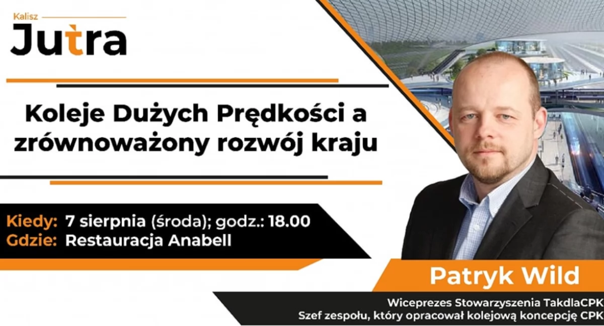 Spotkanie z twórcą koncepcji Kolei Dużych Prędkości – Patryk Wild w Kaliszu