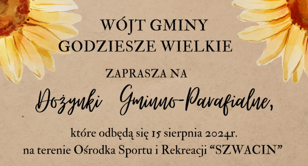 Pierwsze dożynki w powiecie już jutro w Godzieszach Wielkich: Zaproszenie