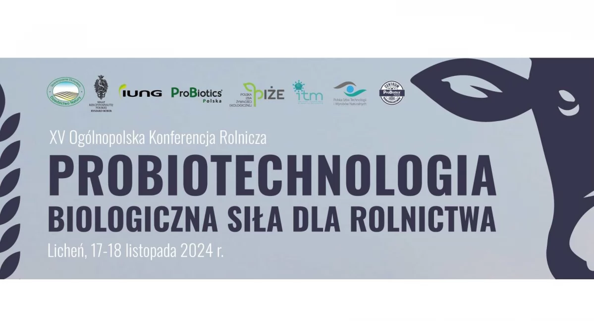 Zaproszenie na XV Ogólnopolską Konferencję Rolniczą w Licheniu