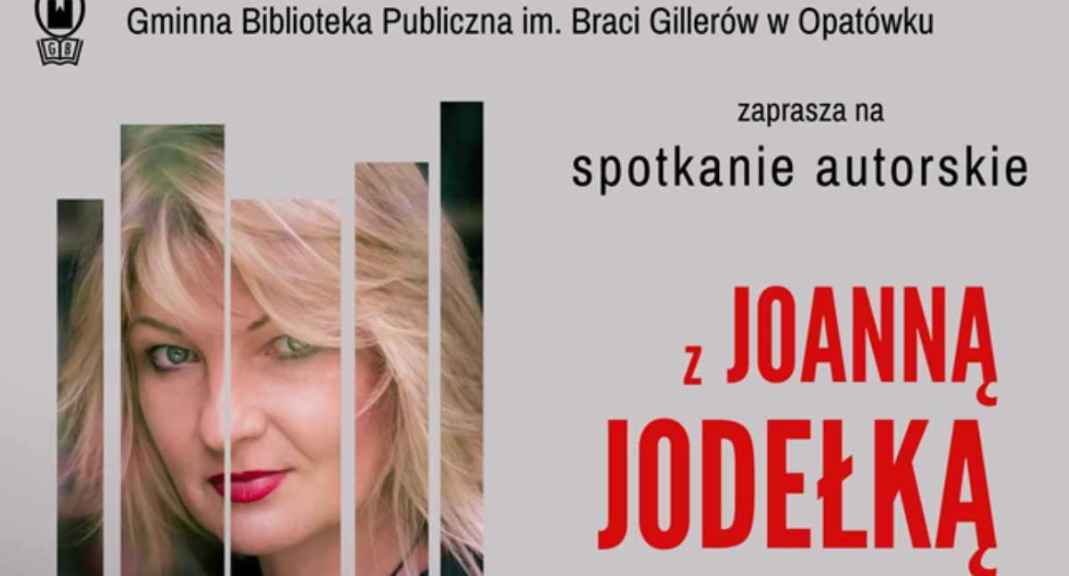 Joanna Jodełka w Opatówku