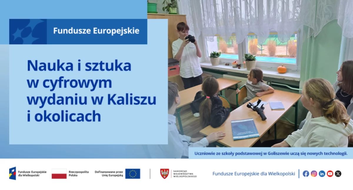 Nauka i sztuka w cyfrowym wydaniu w Kaliszu i okolicach