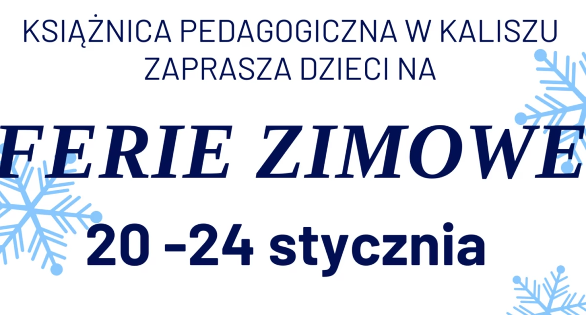 Ferie zimowe w Książnicy Pedagogicznej w Kaliszu