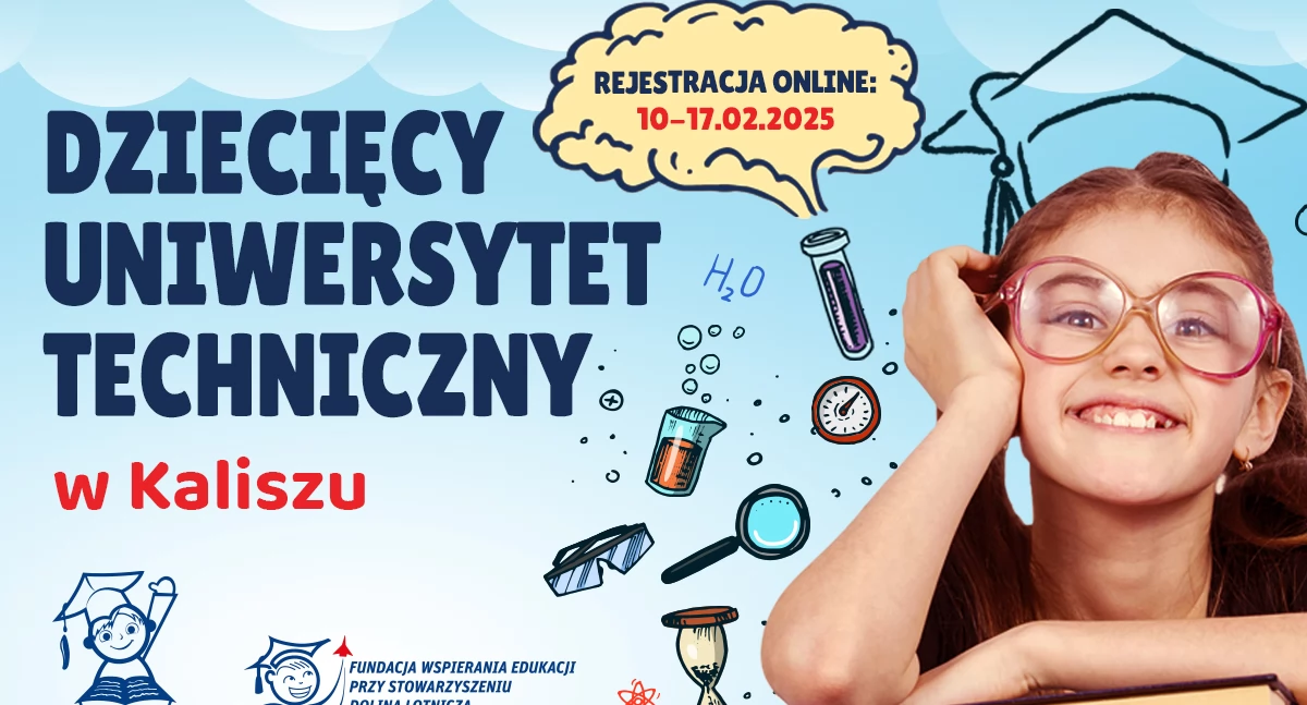 Rusza III semestr Dziecięcego Uniwersytetu Technicznego w Kaliszu!