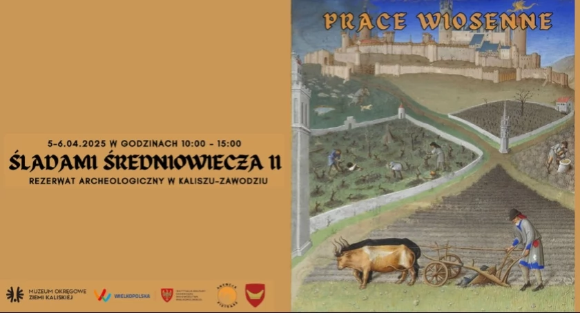 Śladami średniowiecza - prace wiosenne