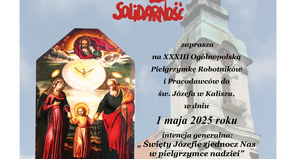 XXXIII Ogólnopolska Pielgrzymka Robotników i Pracodawców w Kaliszu