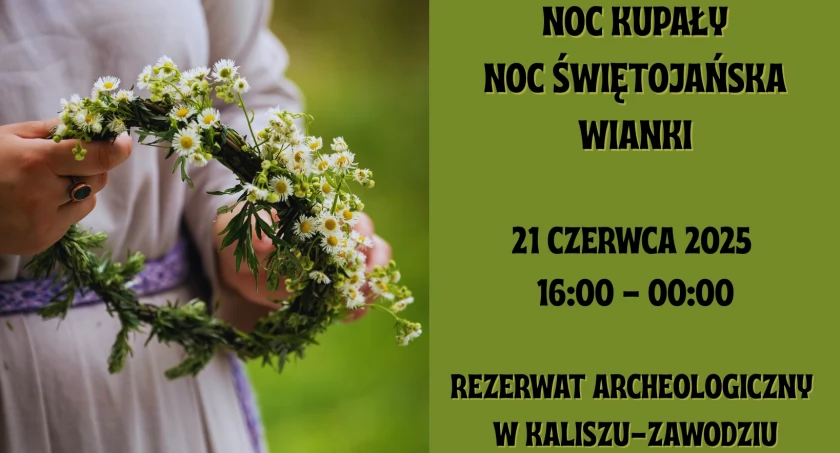 Noc Kupały w Kaliszu – pradawne święto ognia, miłości i natury na Zawodziu