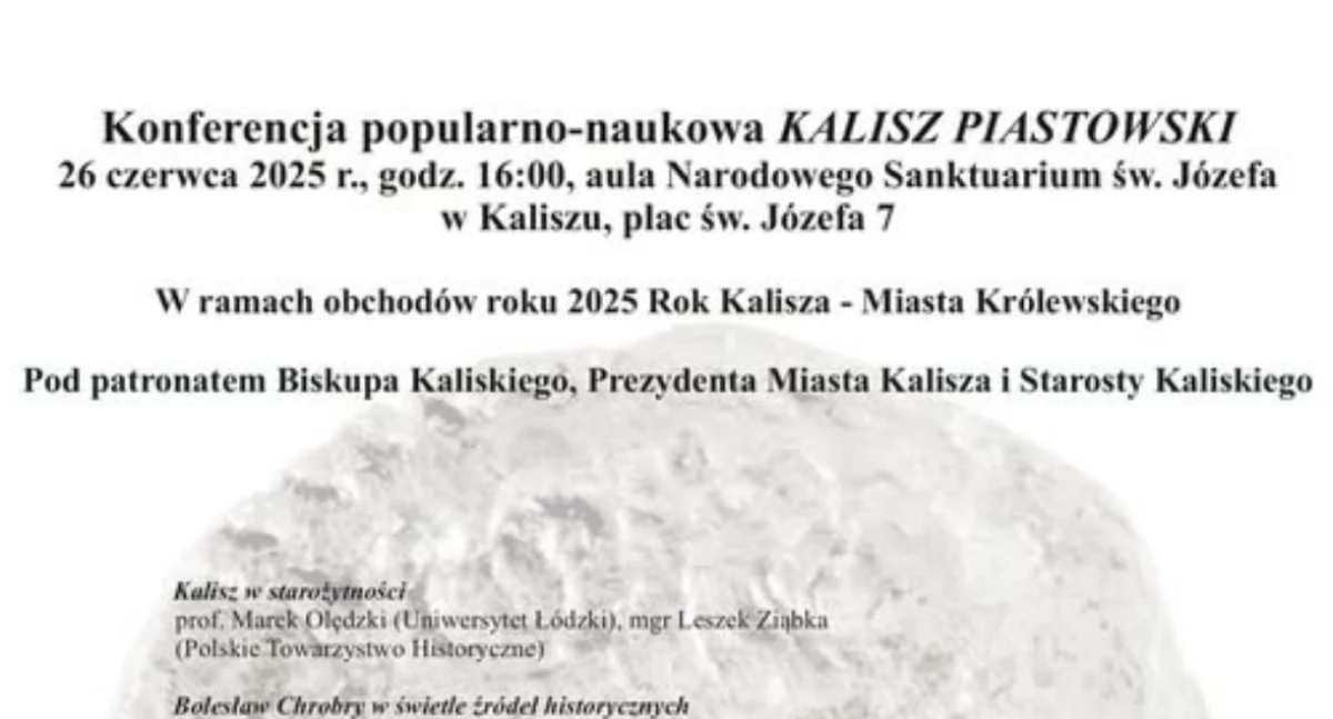 Kalisz Piastowski – konferencja popularno - naukowa