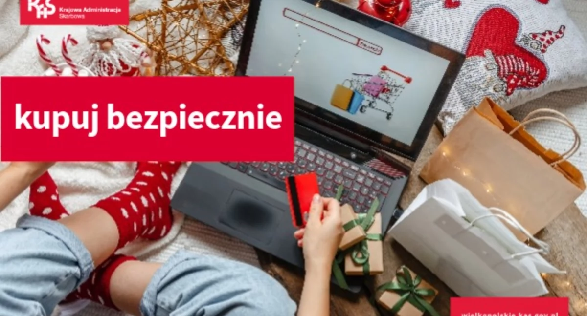 Bezpieczne zakupy świąteczne w internecie. KAS wyjaśnia jak uniknąć problemów