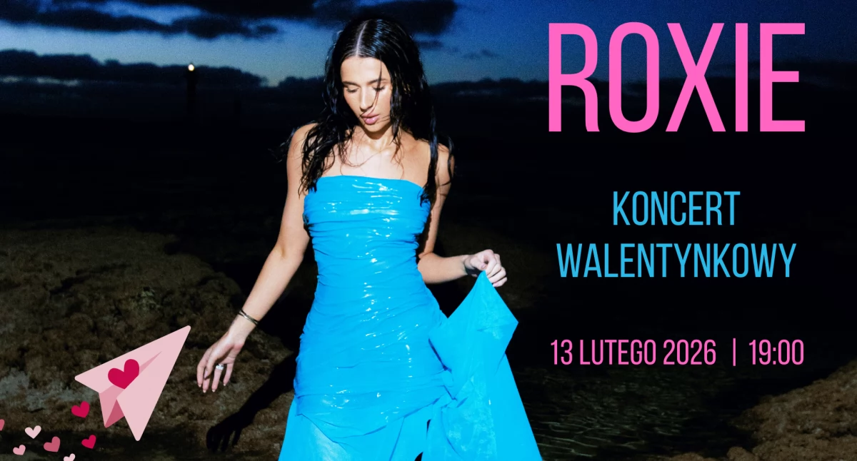 Roksana Węgiel walentynkowo w Kaliszu