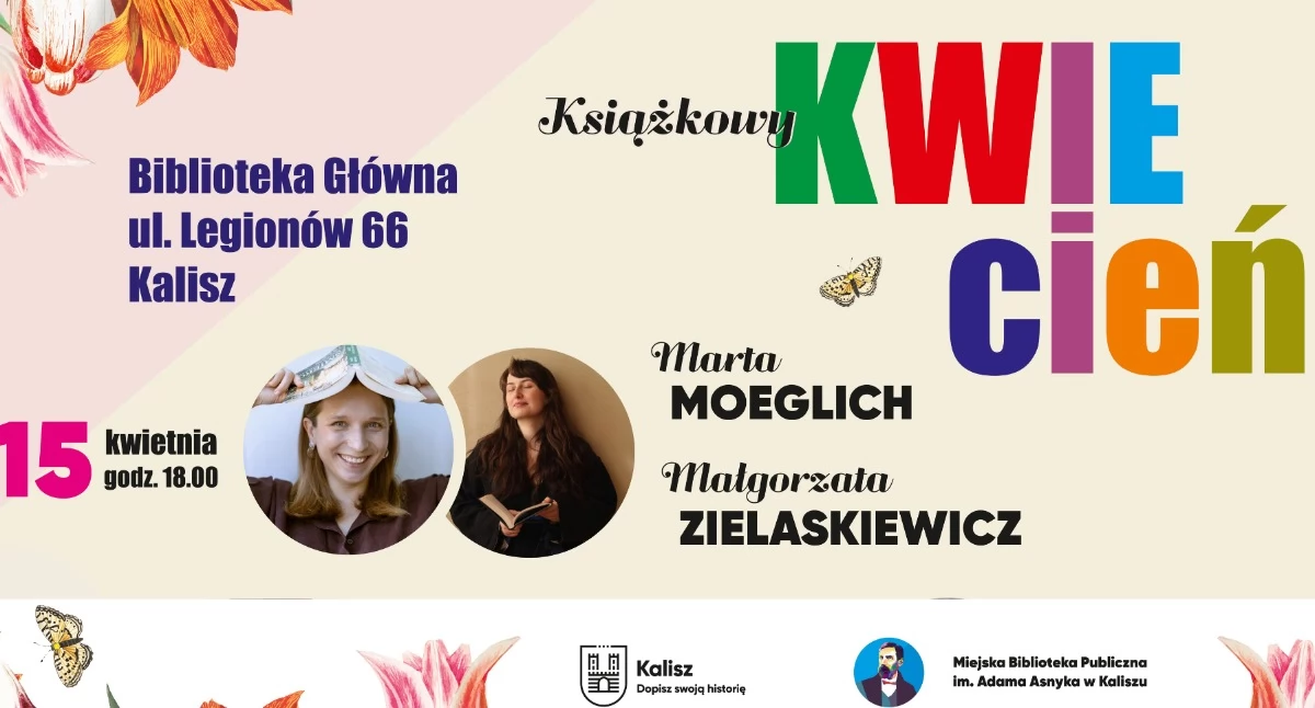 Młode (nie tylko) duchem, silne piórem – kaliskie pisarki i ich bohaterki na nowe czasy