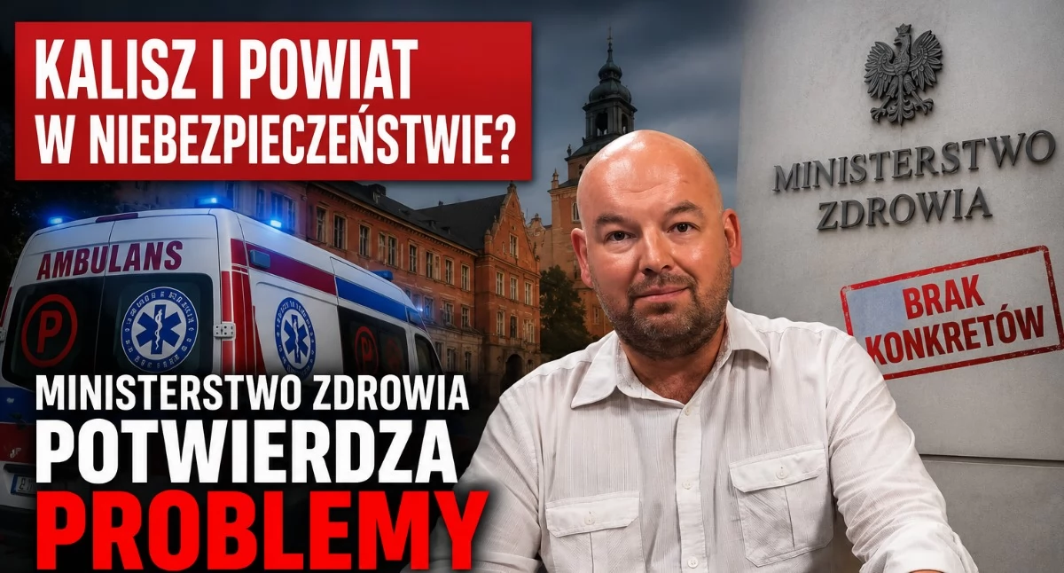 Ministerstwo Zdrowia potwierdza poważne problemy ratownictwa medycznego w Kaliszu i powiecie kaliskim. Brak jednak realnych działań naprawczych