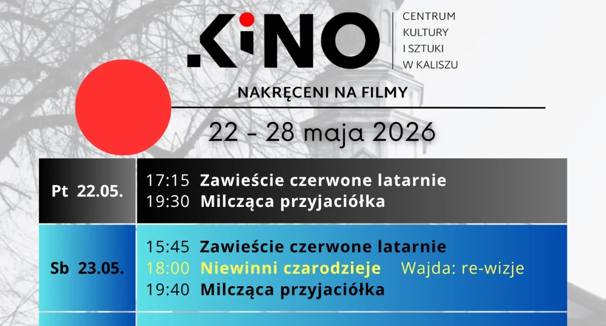 repertuar Kina Centrum Kalisz od 22-28.05.2026 r.