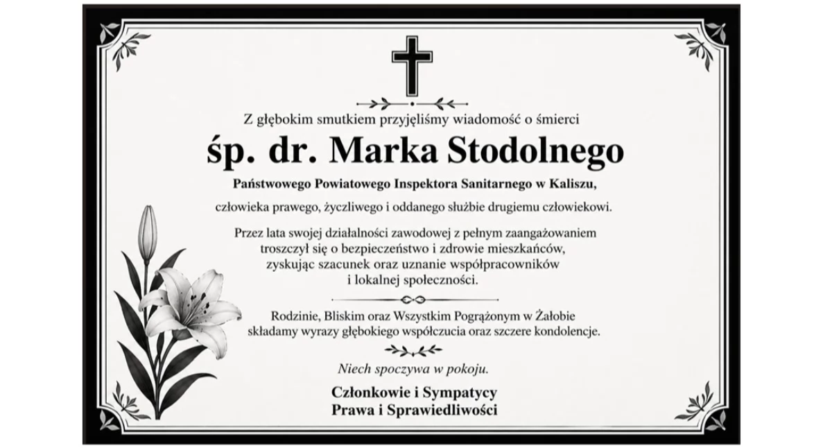 Nie żyje dr Marek Stodolny. Kondolencje składają Członkowie i Sympatycy Prawa i Sprawiedliwości.