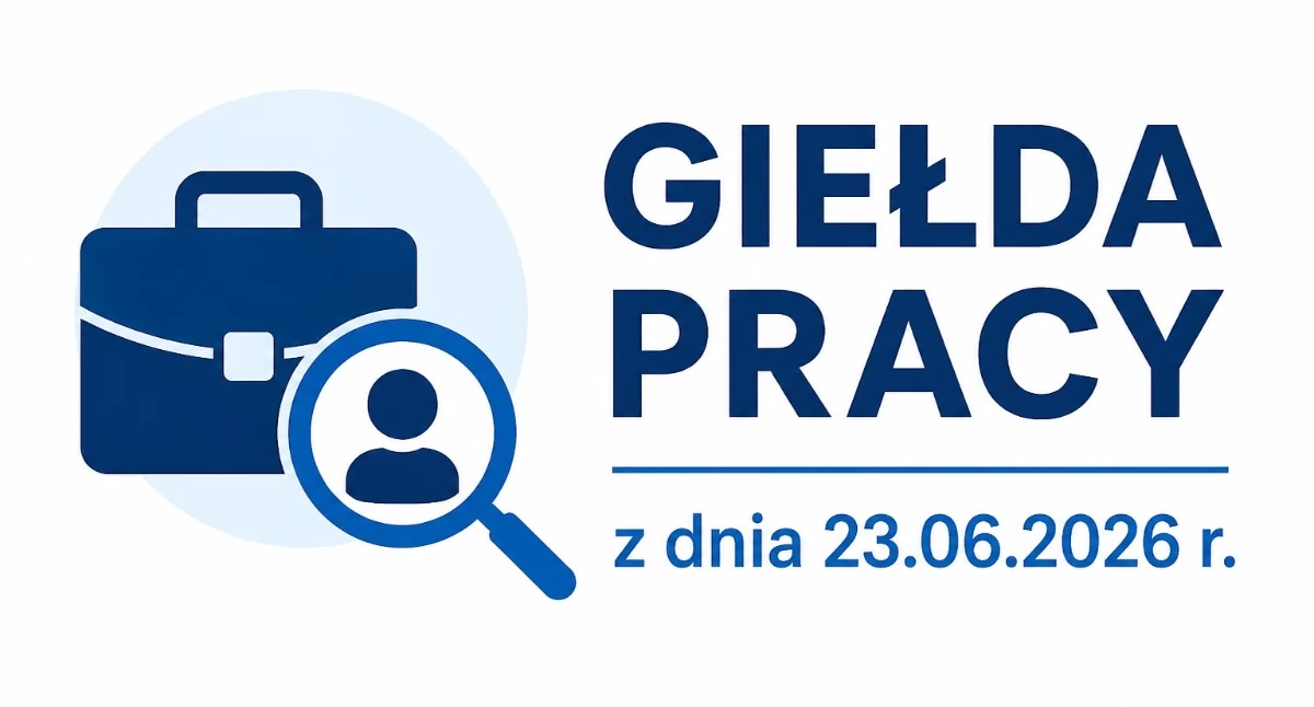 Giełda pracy z dnia 23.06.2026 r.