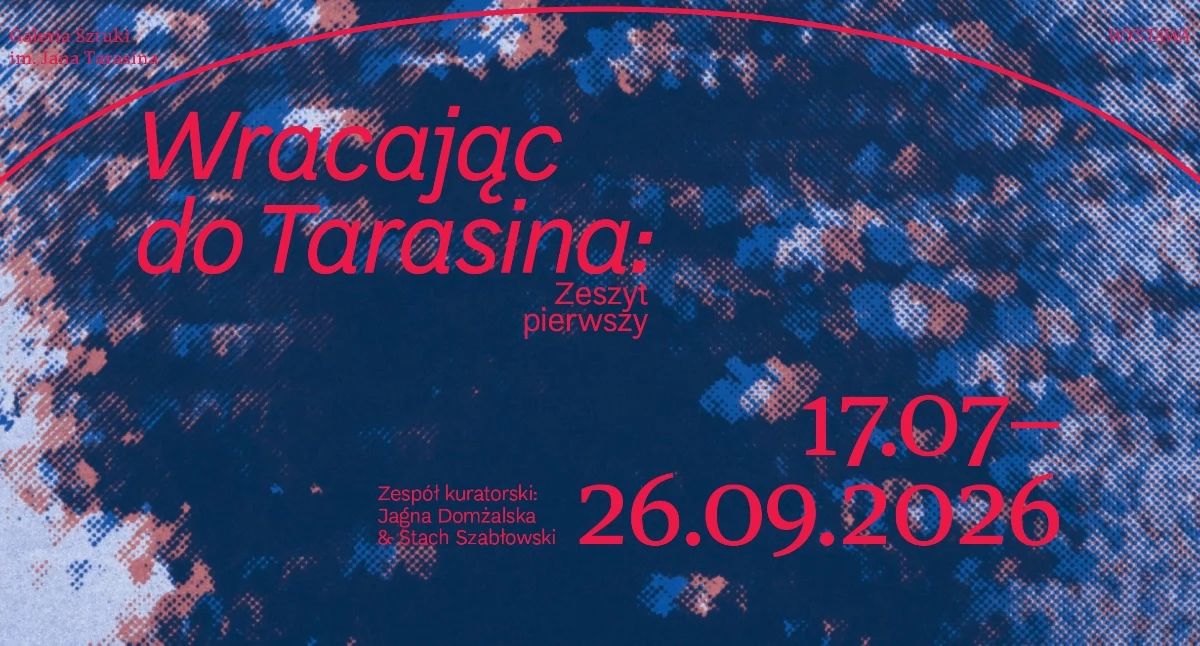 Jagna Domżalska & Stach Szabłowski Wracając do Tarasina. Rozmowa