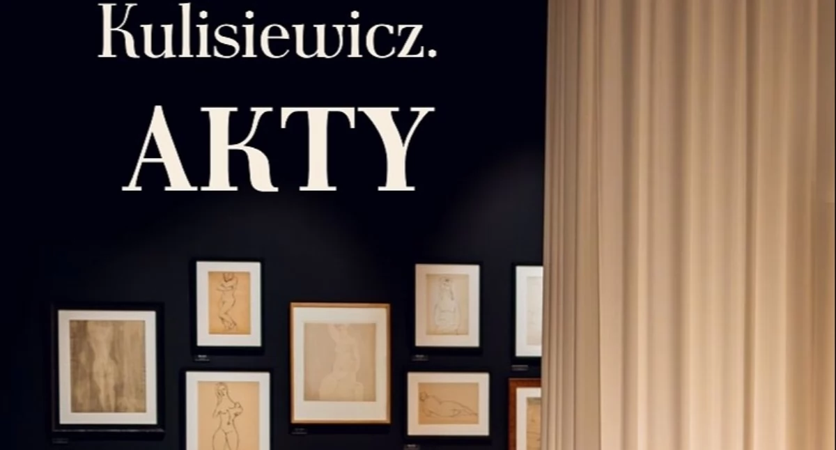 „Akty” Kulisiewicza w Muzeum