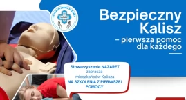 Bezpłatne szkolenia z pierwszej pomocy w Kaliszu. St…