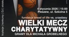 Wielki mecz charytatywny w Pleszewie. Gramy dla Mich&hellip;