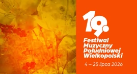 Fletowe opowieści z Ameryki Łacińskiej pod Basztą Dorotką -    19. Festiwal Muzyczny Poludniowej Wielkopolski
